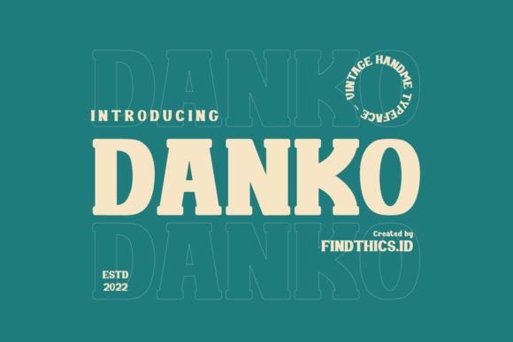 Danko: A Vintage Bold Font for Creative Branding