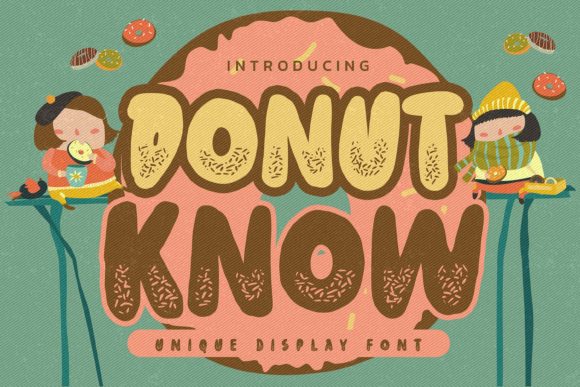 Donut Know: A Playful Display Font for Creative Campaigns