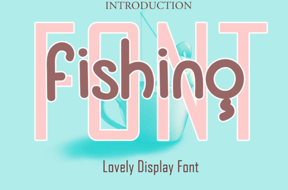 Font Fishing: The Creative Typeface for Scroll-Stopping Visuals