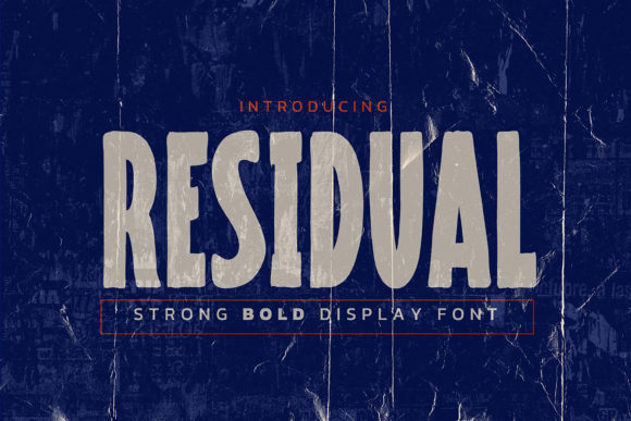 Residual: The Bold Display Font for Scroll-Stopping Campaigns