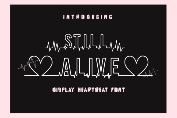 Still Alive: The Heartbeat Font for Handmade Creators
